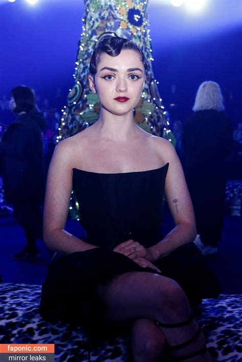 maisy williams nude|Maisie Williams Reveals What Convinced Her To Do Her First。